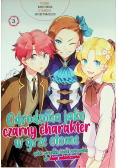 Odrodzona jako Czarny Charakter w Grze Otome. Tom 3