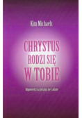 Chrystus rodzi się w Tobie