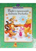 Bajki i rymowanki Kubusia Puchatka