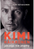 Kimi Rikknen jakiego nie znamy