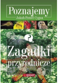 Poznajemy Zagadki przyrodnicze
