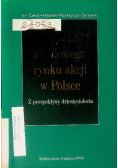 Efektywność giełdowego rynku akcji w Polsce