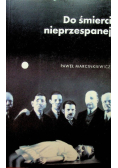Do śmierci nieprzespanej
