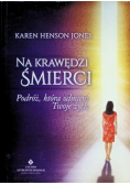 Na krawędzi śmierci