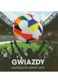 Gwiazdy Mistrzostw Europy 2012