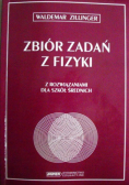 Zbiór zadań z fizyki z rozwiązaniami dla szkół średnich