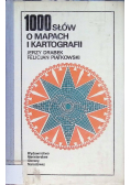 1000 słów o mapach i kartografii