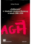 Solidarność w AGH w latach 1980 - 1990