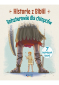 Historie z Biblii Bohaterowie dla chłopców