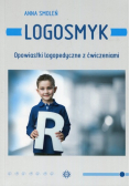 Logosmyk Opowiastki logopedyczne z ćwiczeniami