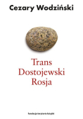 Trans Dostojewski Rosja