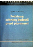 Podstawy ochrony budowli przed piorunami