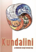 Kundalini Przebudzenie energii wewnętrznej