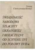 Świadomość narodowa szlachty ukraińskiej i kozaczyzny od schyłku XVI do połowy XVII w