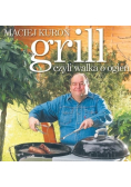 Grill czyli walka o ogień