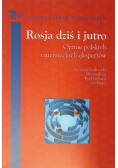 Rosja dziś i jutro