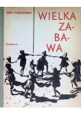 Wielka zabawa
