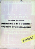 Pierwsze 100 godzin wojny nuklearnej