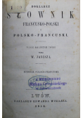 Dokładny słownik  francusko polski i polsko francuski 1854 r