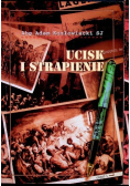 Ucisk i strapienie Część 2
