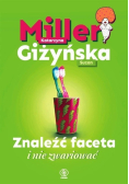 Znaleźć faceta i nie zwariować