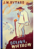 Dolina wiatrów 1937 r.