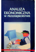 Analiza ekonomiczna w przedsiębiorstwie