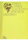 Znawca kamieni szlachetnych i wyrobów jubilerskich