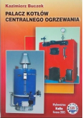 Palacz Kotłów Centralnego Ogrzewania