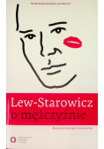 Lew-Starowicz o mężczyźnie