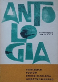 Antologia Lubelskich poetów dwudziestolecia międzywojennego
