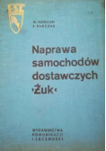 Naprawa samochodów dostawczych Żuk