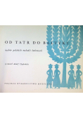 Od Tatr do Bałtyku Wybór polskich melodii ludowych