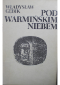 Pod warmińskim niebem