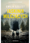 Jaskinia milczących