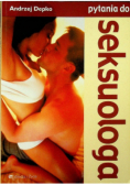 Pytania do seksuologa