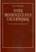 System preferencji celnych Unii Europejskiej