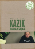 Kazik Biała księga
