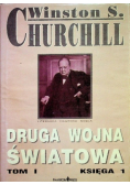 Druga Wojna Światowa. Tom I. Księga 1