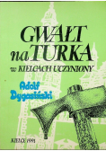 Gwałt na Turka w Kielcach uczyniony