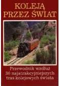 Koleją przez świat
