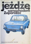 Jeżdżę samochodem Zaporożec
