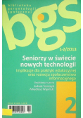 Seniorzy w świecie nowych technologii Nr 1-2/13