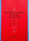 Podstawowe czynności medyczne i pielęgnacyjne