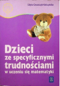 Dzieci ze specyficznymi trudnościami w uczeniu się matematyki