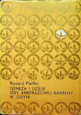 Geneza i dzieje Izby Arbitrażowej Bawełny w Gdyni