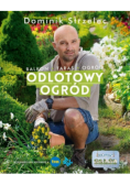 Odlotowy ogród