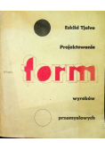 Projektowanie form wyrobów przemysłowych