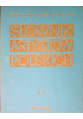 Słownik artystów polskich Tom 1