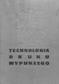 Technologia druku wypukłego